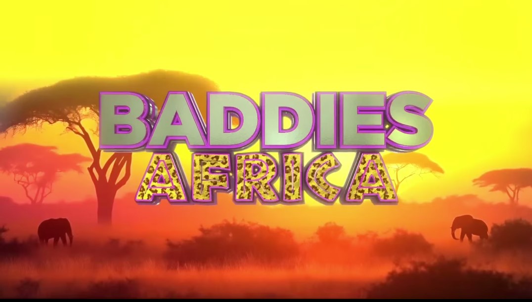 Baddies Africa